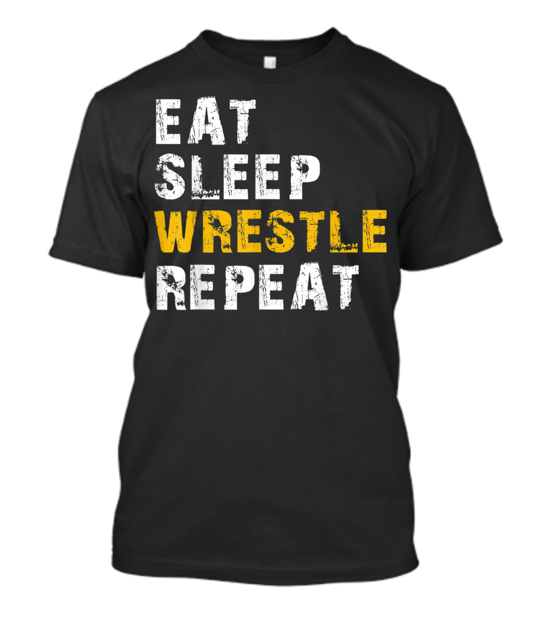Eat Sleep Wrestle Repeat Wrestling Lifestyle T-Shirt