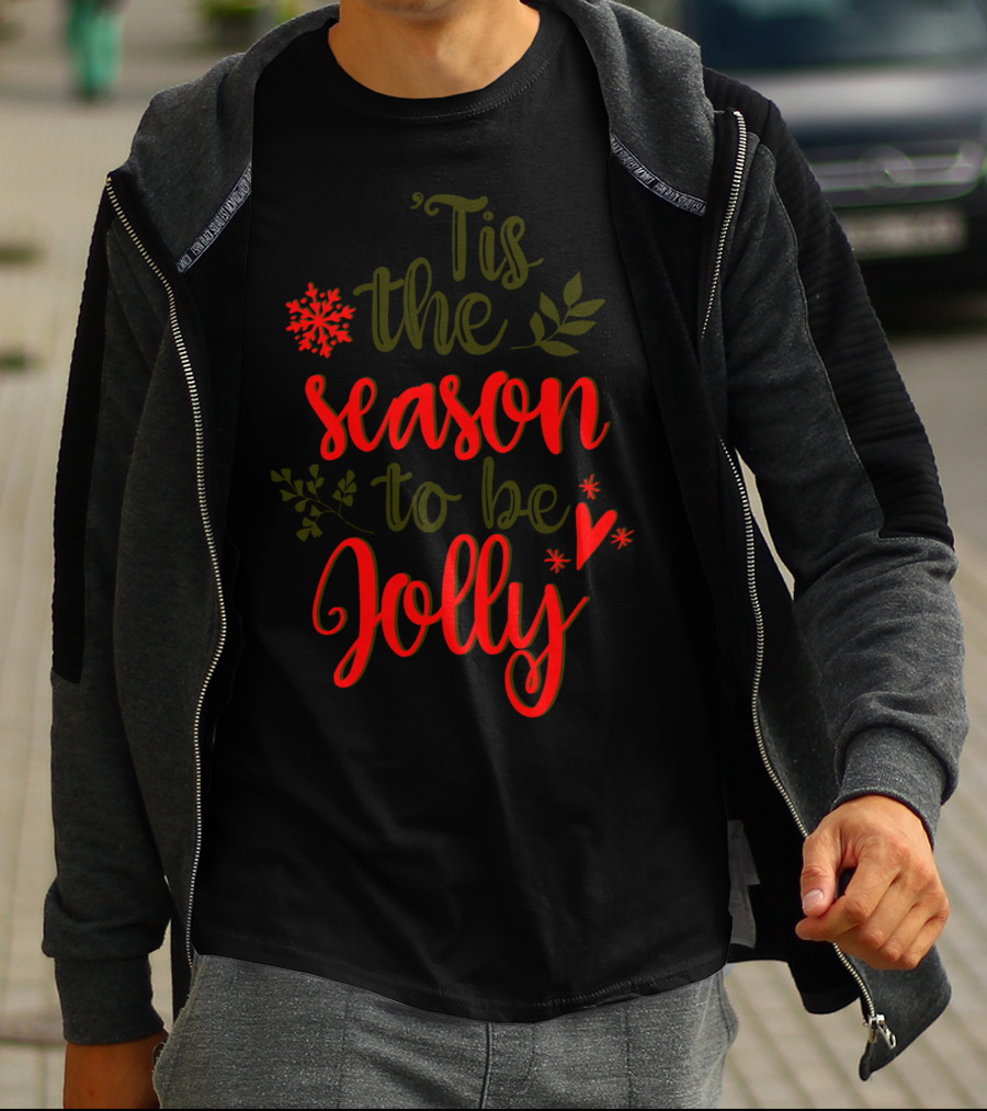 'Tis The Season To Be Jolly Festive Bright Christmas Snowflakes And Holly T-Shirt