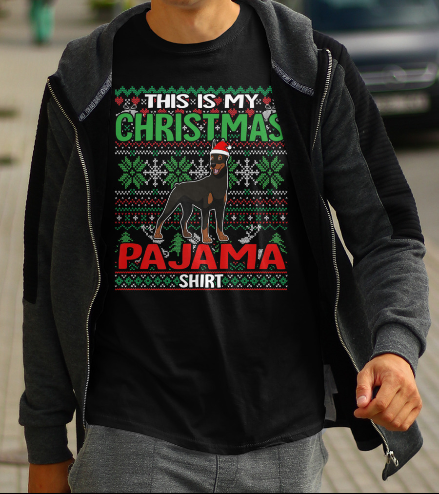 This Is My Christmas Pajama Shirt Doberman Dog Lover Holiday T-Shirt
