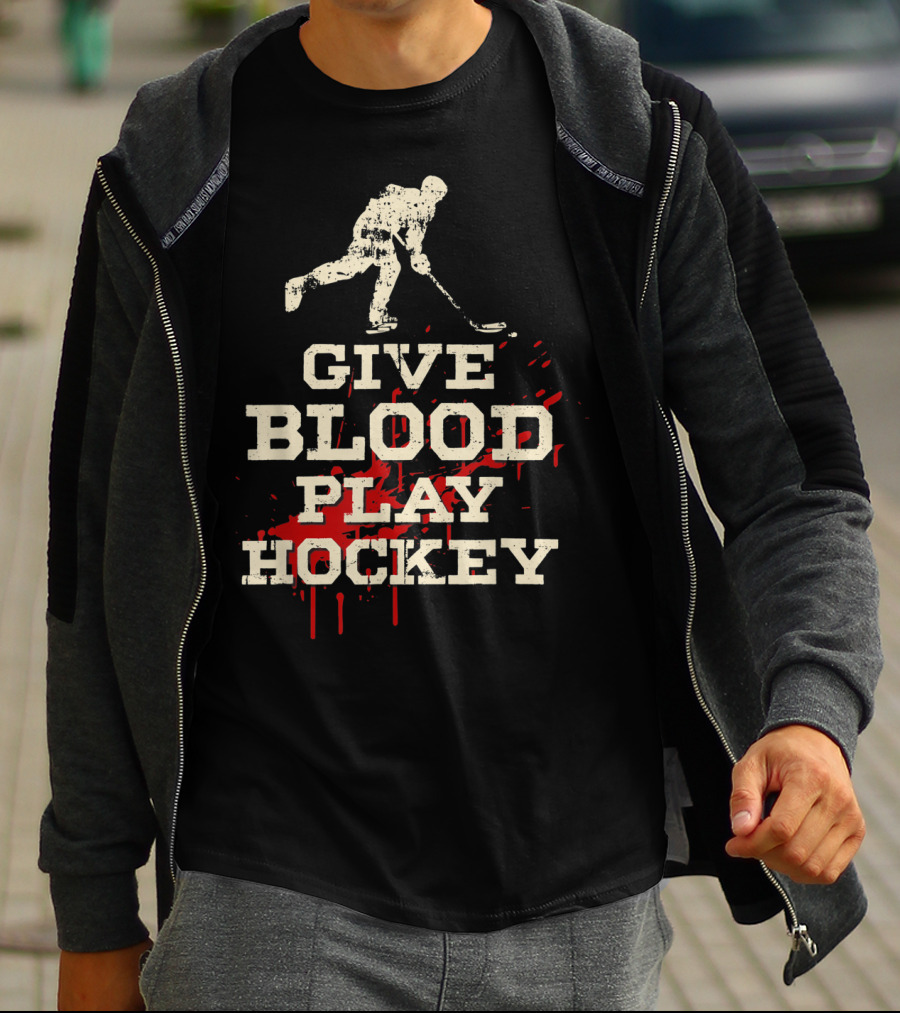 Give Blood Play Hockey Funny Ice Hockey Player T-Shirt