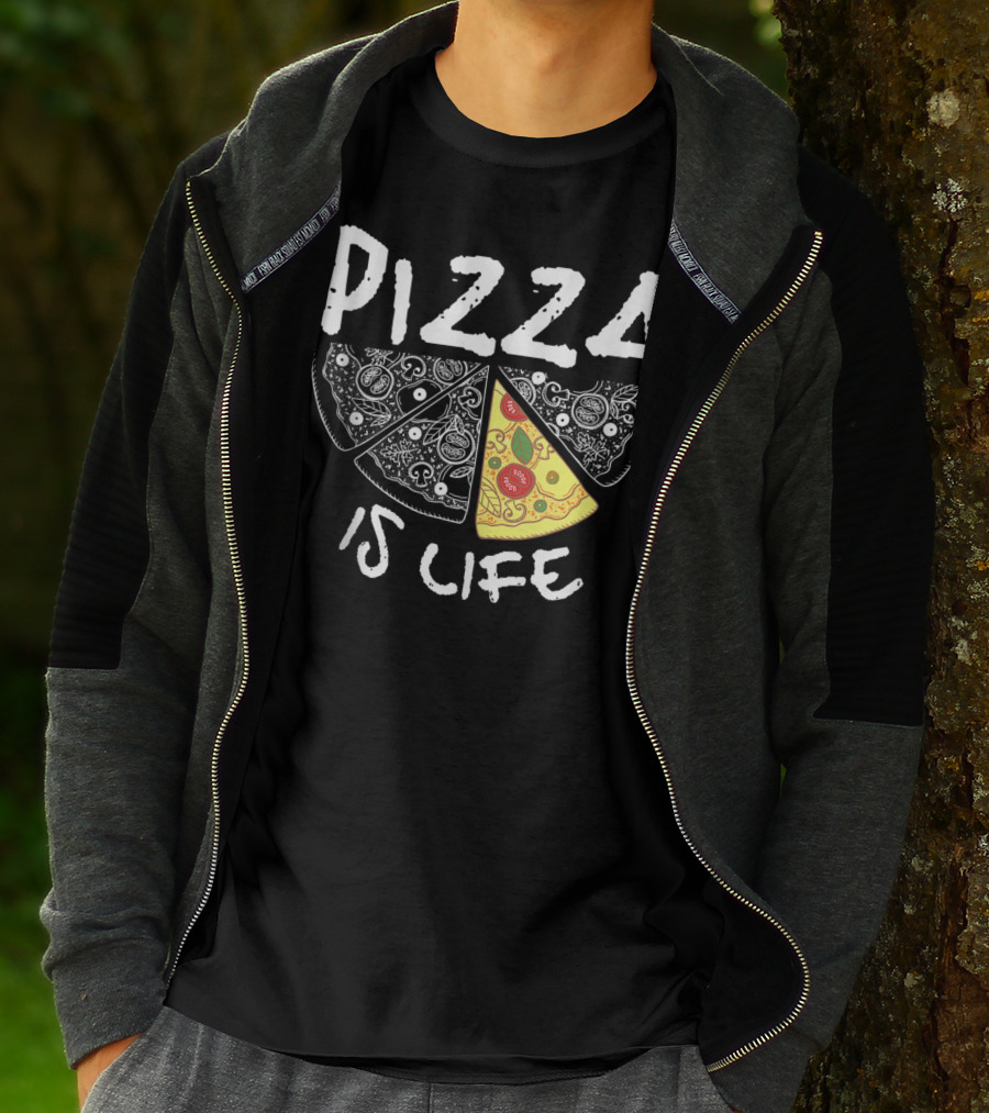 Funny Pizza Lover Foodie Pizza Is Life Pie Slice T-Shirt