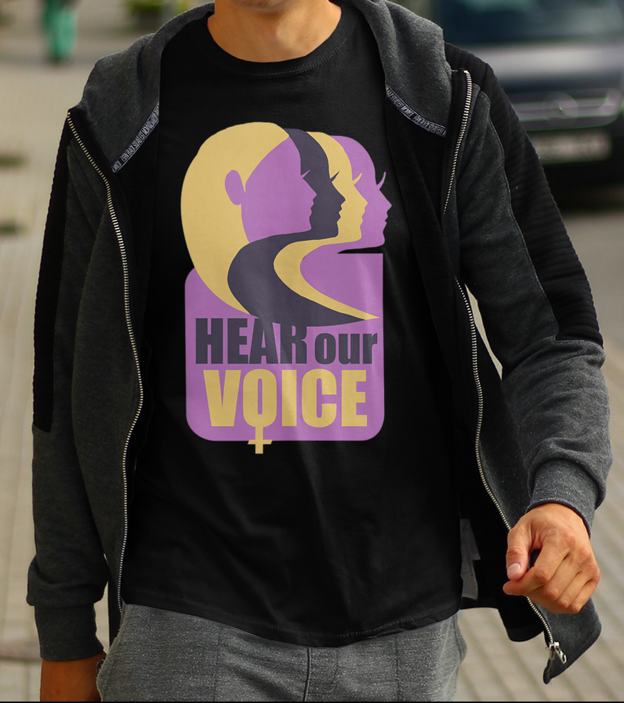 Hear Our Voice Women's Rights Empowerment Pro Symbols T-Shirt