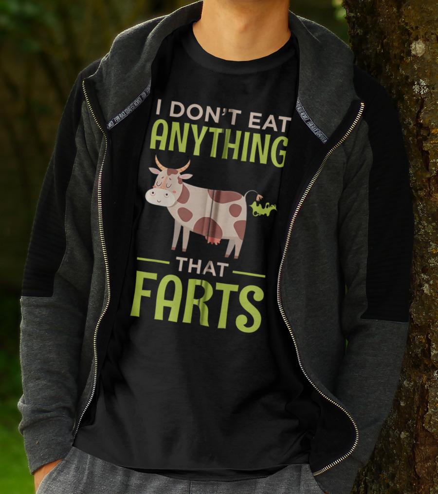 I Don't Eat Anything That Farts Vegan Cow T-Shirt