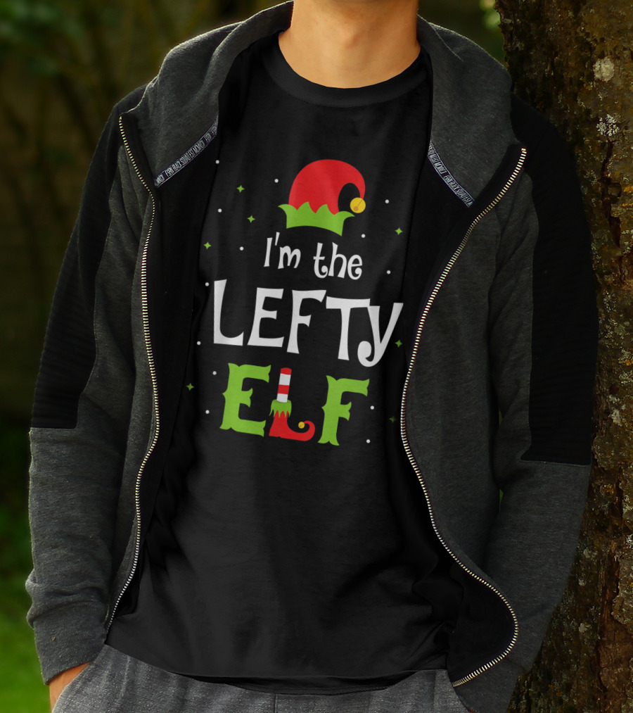 I'm The Lefty Elf Funny Christmas Family Left Handed T-Shirt