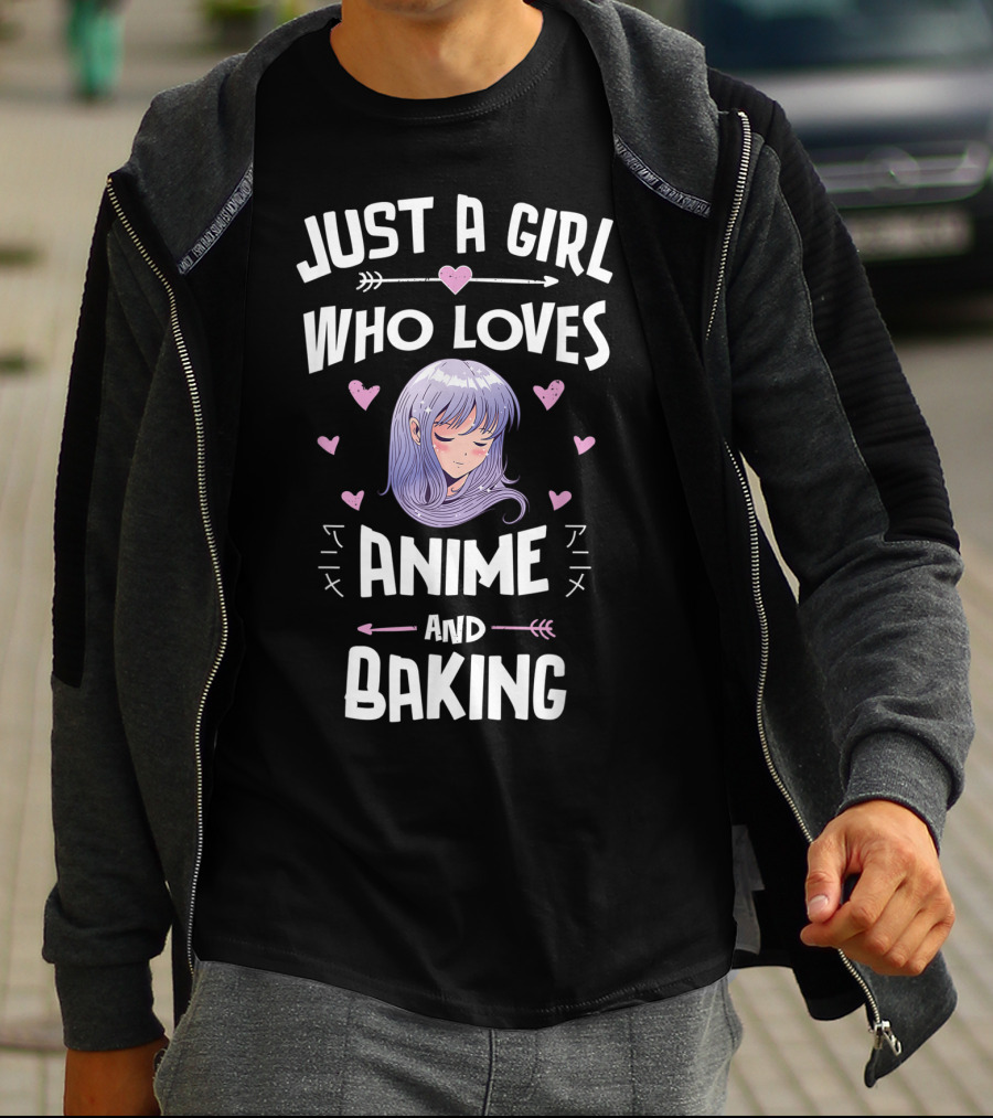 Just A Girl Who Loves Anime And Baking With Cute Hearts And Anime Girl T-Shirt