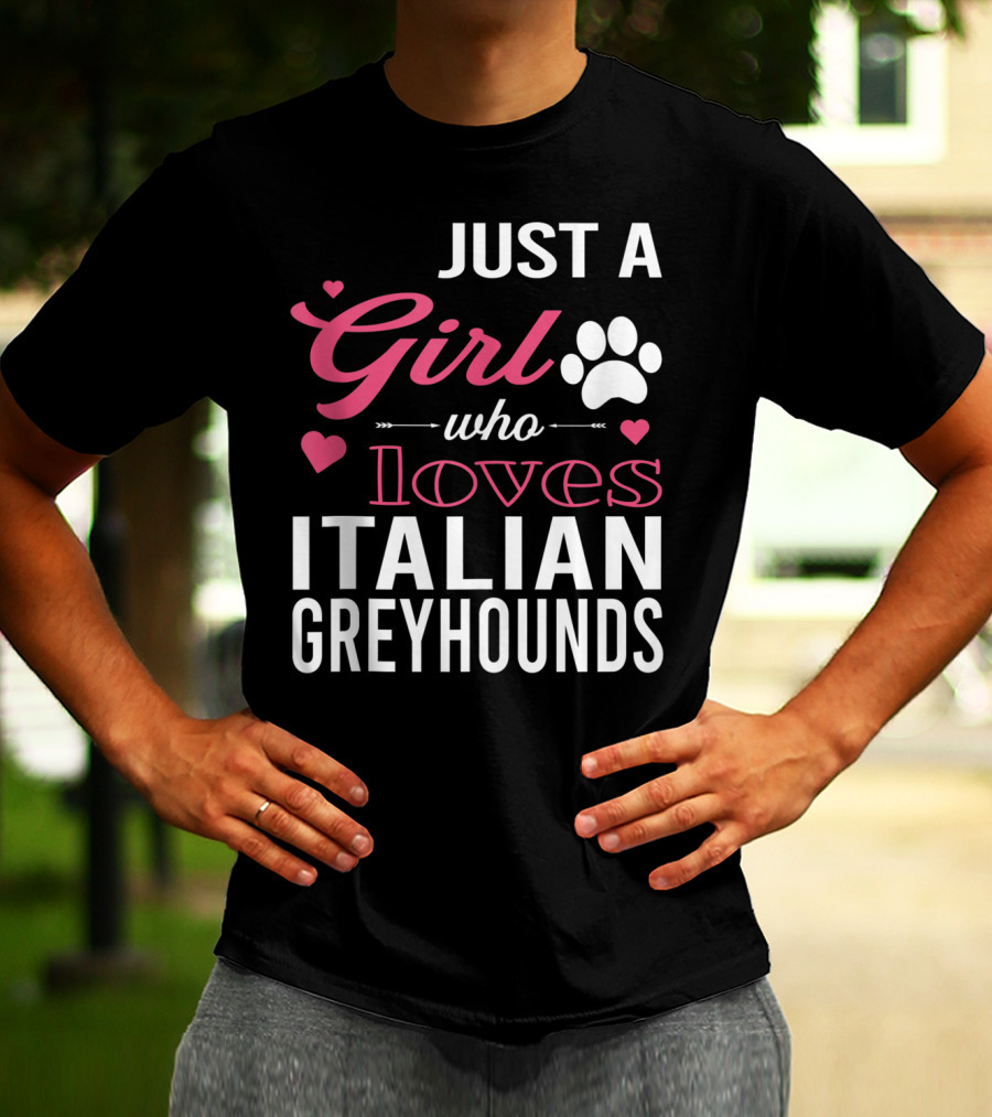 Just A Girl Who Loves Italian Greyhounds Paw Print Hearts T-Shirt