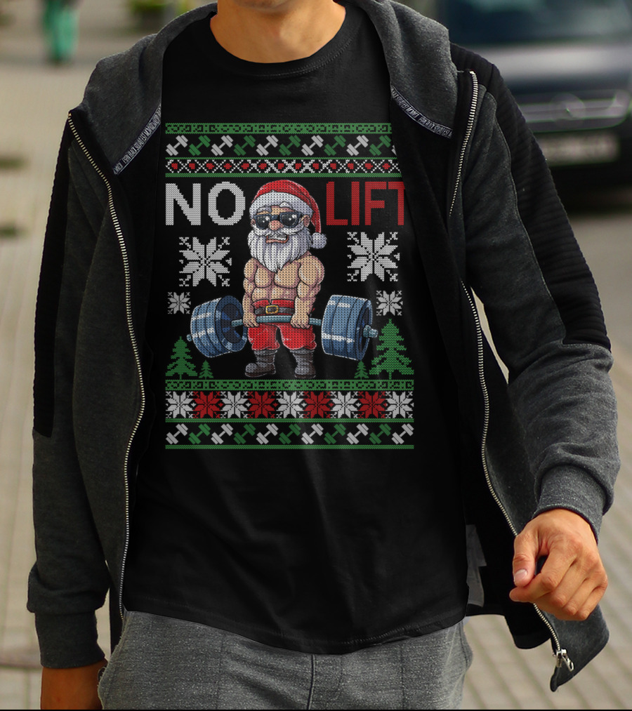 No Lift No Christmas Santa Gym Holiday T-Shirt