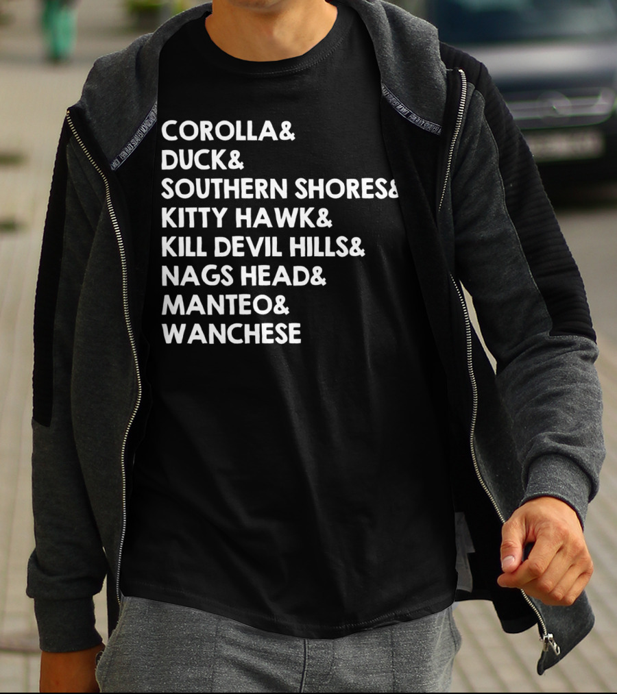 Corolla Duck Southern Shores Kitty Hawk Kill Devil Hills Nags Head Manteo Wanchese Outer Banks Towns Obx Nc North Carolina T-Shirt