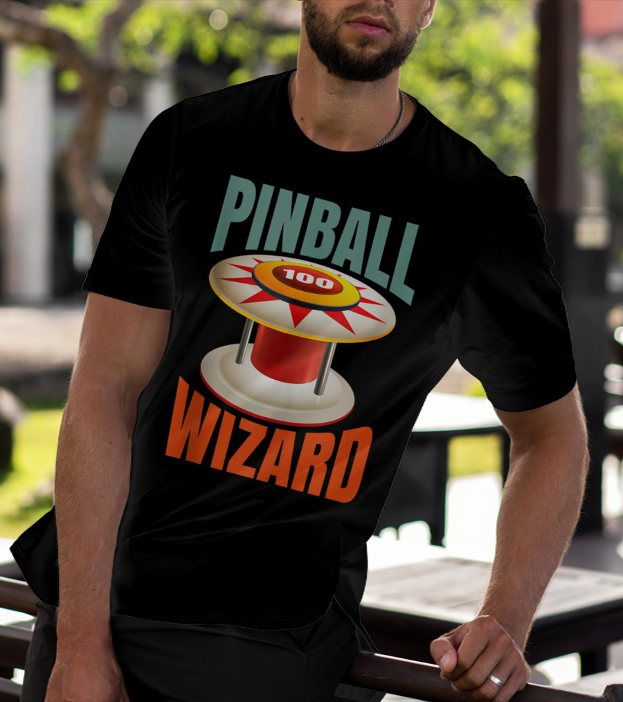 PINBALL WIZARD 100 Arcade Game Lover T-Shirt