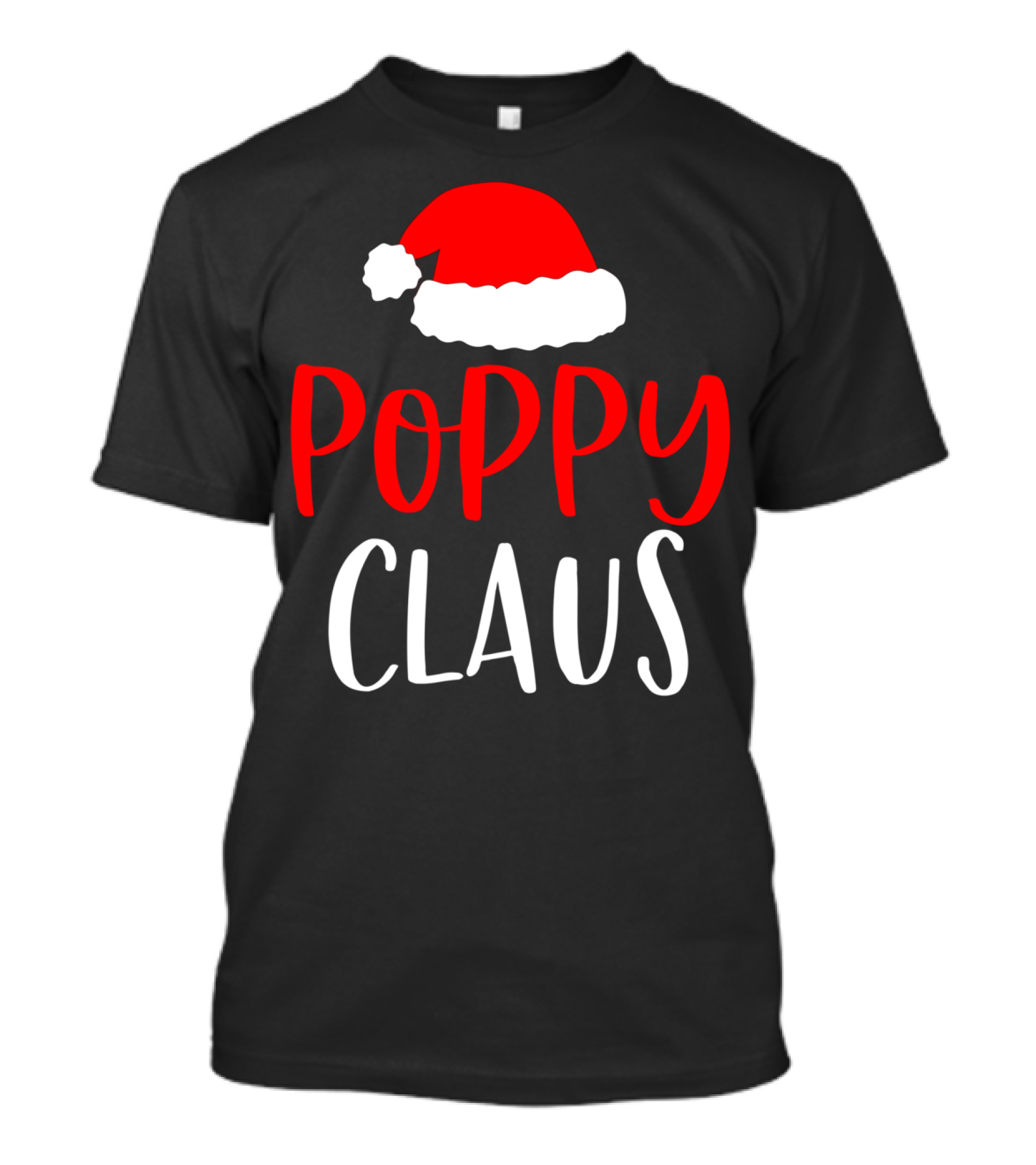 Poppy Claus Funny Christmas Santa Hat T-Shirt