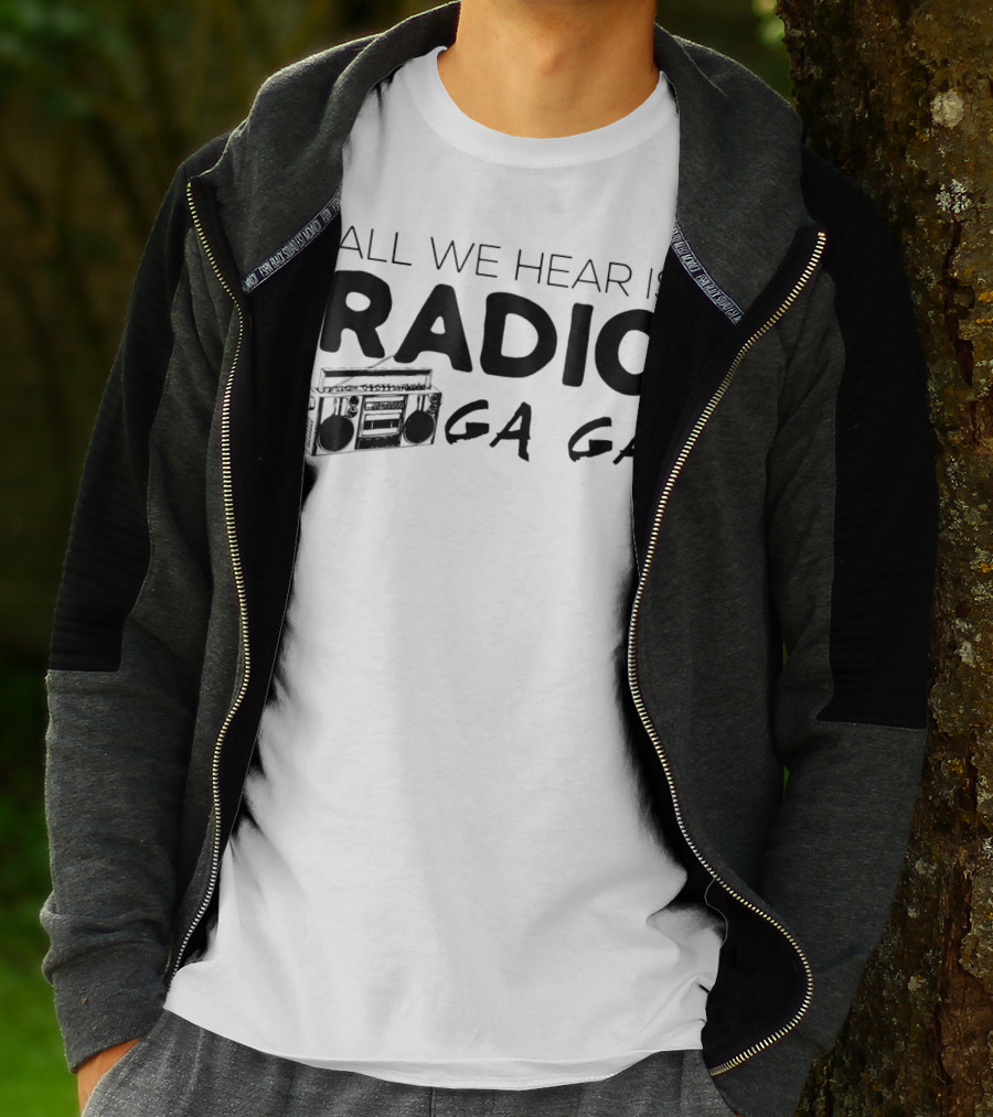 All We Hear Is Radio Ga Ga Boombox T-Shirt