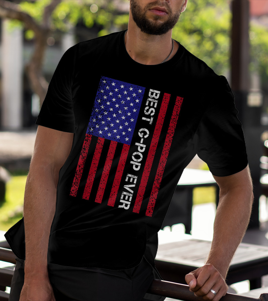 Best G-Pop Ever American Flag Father's Day T-Shirt