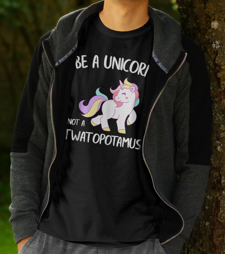 Be A Unicorn Not A Twatopotamus Funny Quote Cute Pastel Unicorn Drawing T-Shirt