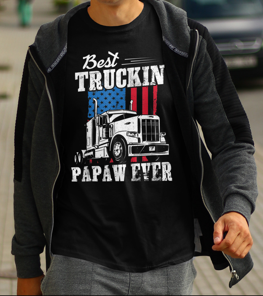Best Truckin' Papaw Ever American Flag Father's Day T-Shirt