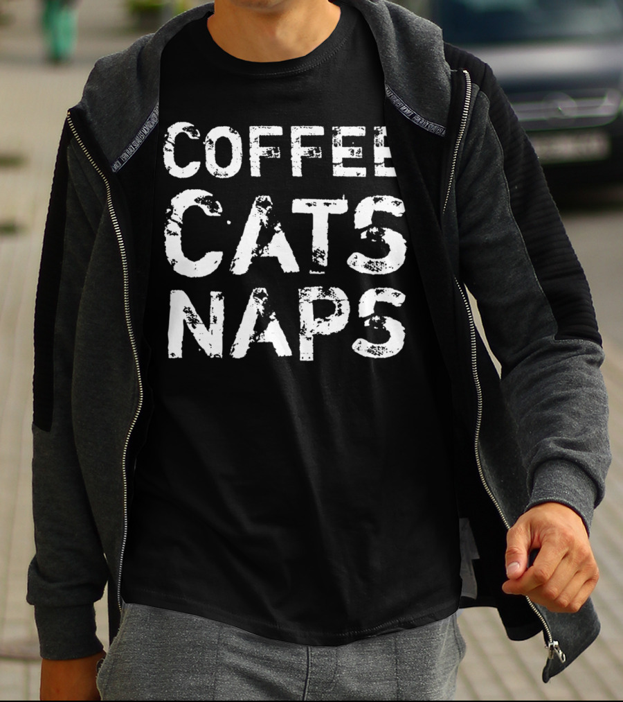 Coffee Cats Naps Kitty Kitten Java Caffeine T-Shirt