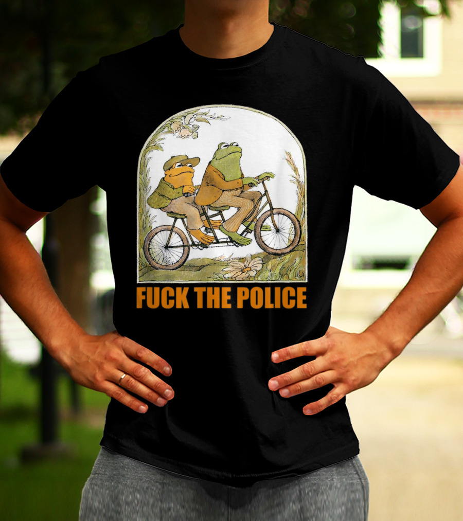 Funnyfrog And Toad Fck The Police Tandem Bicycle Adventure T-Shirt
