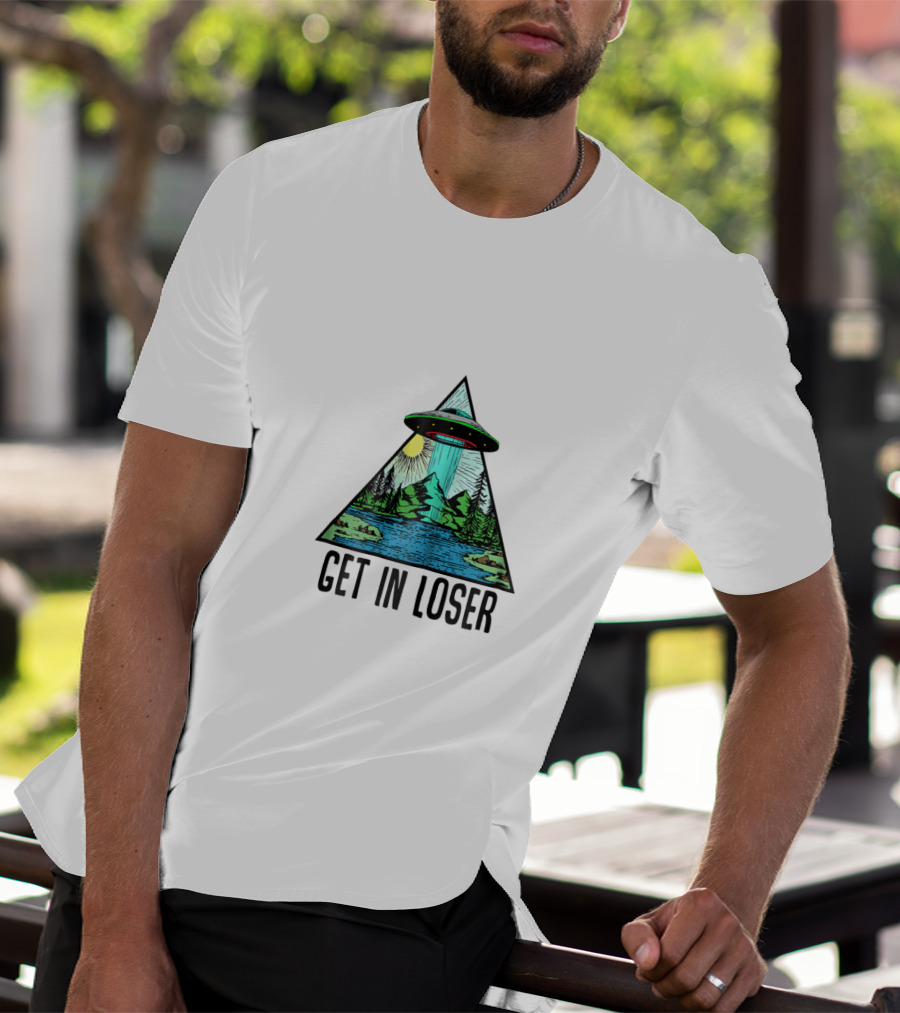 Get In Loser UFO Abduction Triangle With Forest And Lake Scene T-Shirt