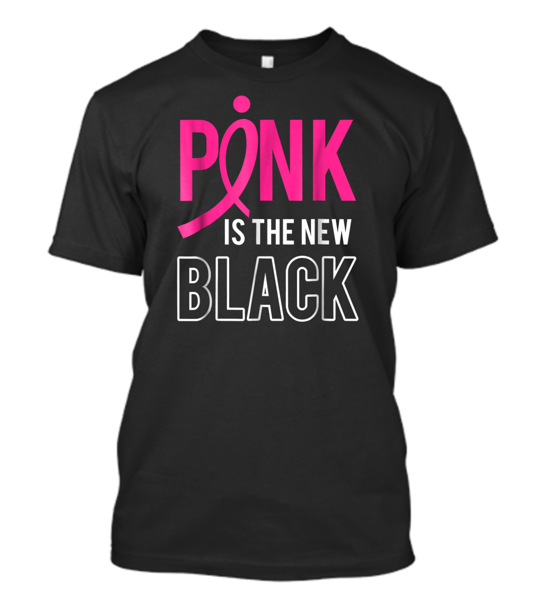 Pink Is The New Black Breast Cancer Awareness Support T-Shirt
