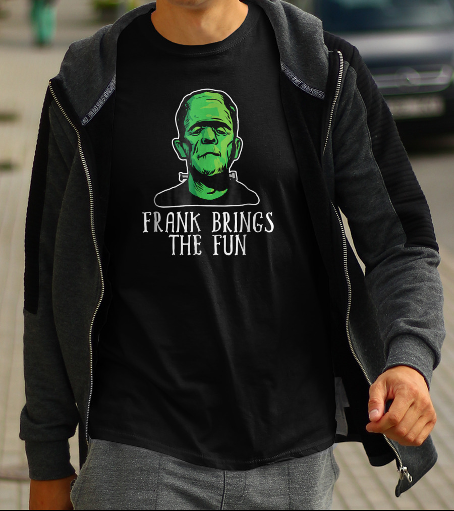 Frank Brings The Fun Funny Frankenstein Face T-Shirt