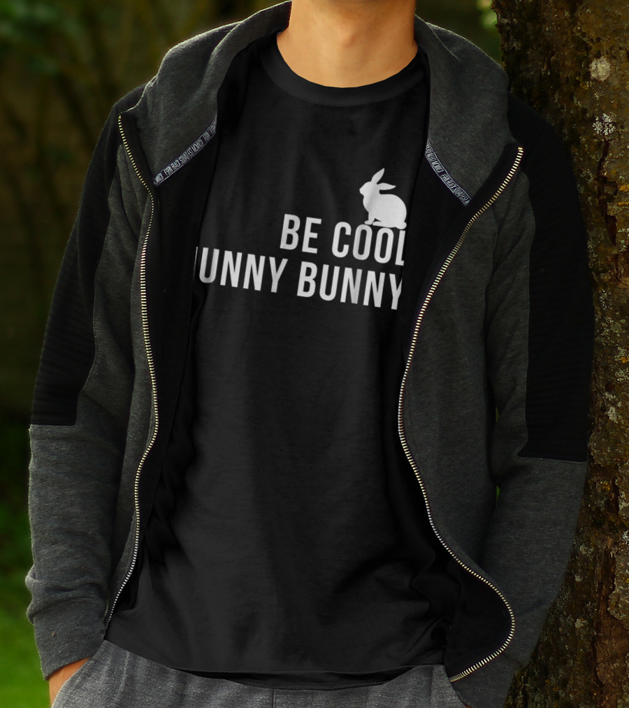 Be Cool Hunny Bunny 90s Movie Reference T-Shirt