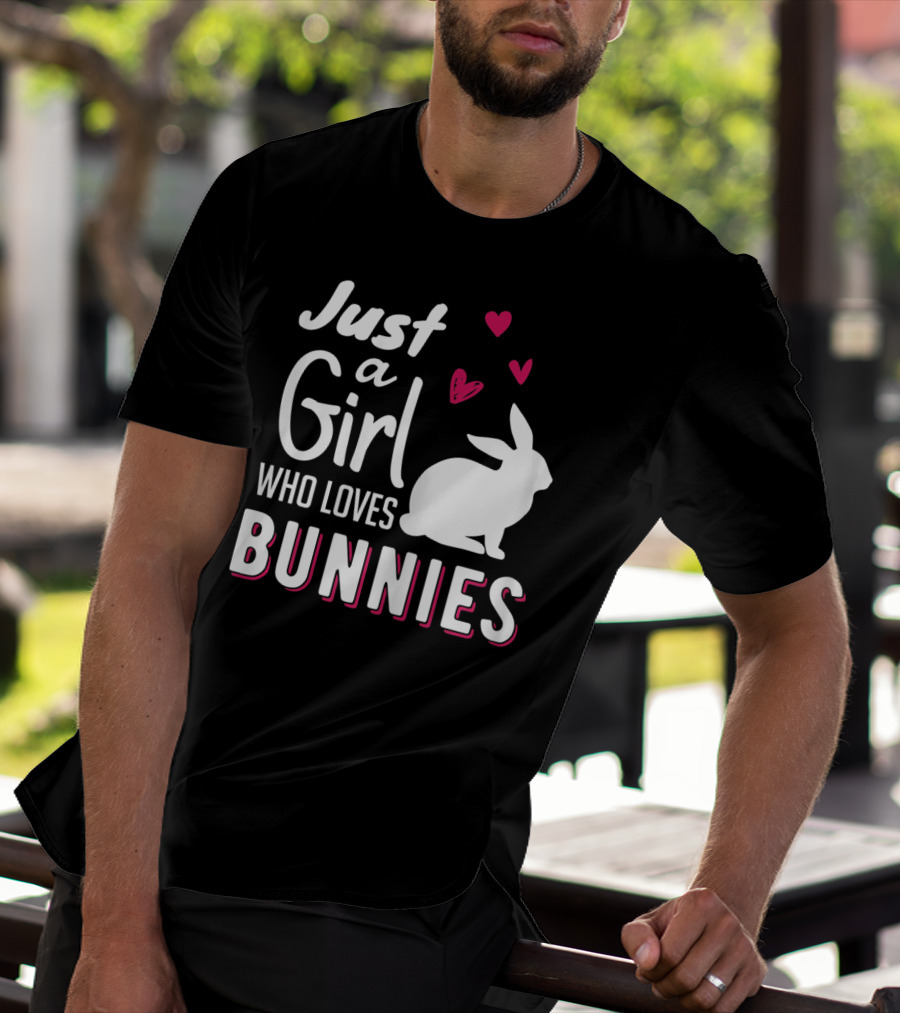 Just A Girl Who Loves Bunnies White Rabbit Pink Hearts T-Shirt