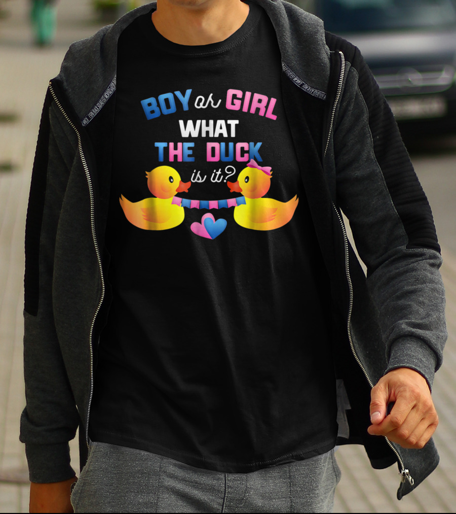 Boy Or Girl What The Duck Is It With Ducklings And Heart Banner T-Shirt
