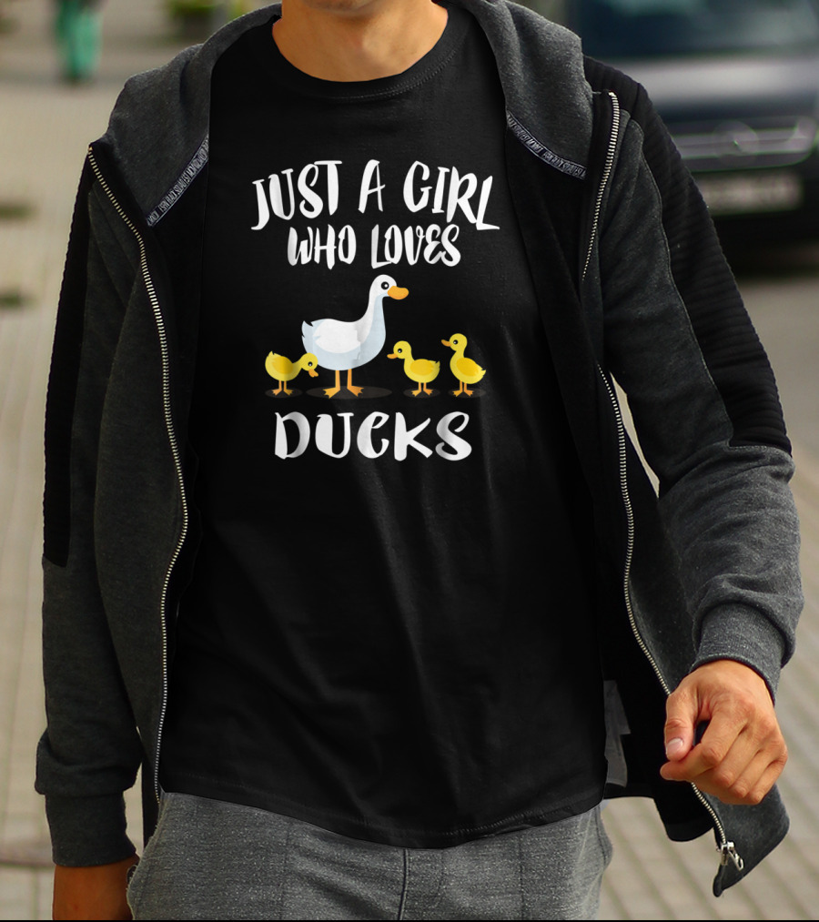 Just A Girl Who Loves Ducks Duck Owner Lover Ducklings T-Shirt