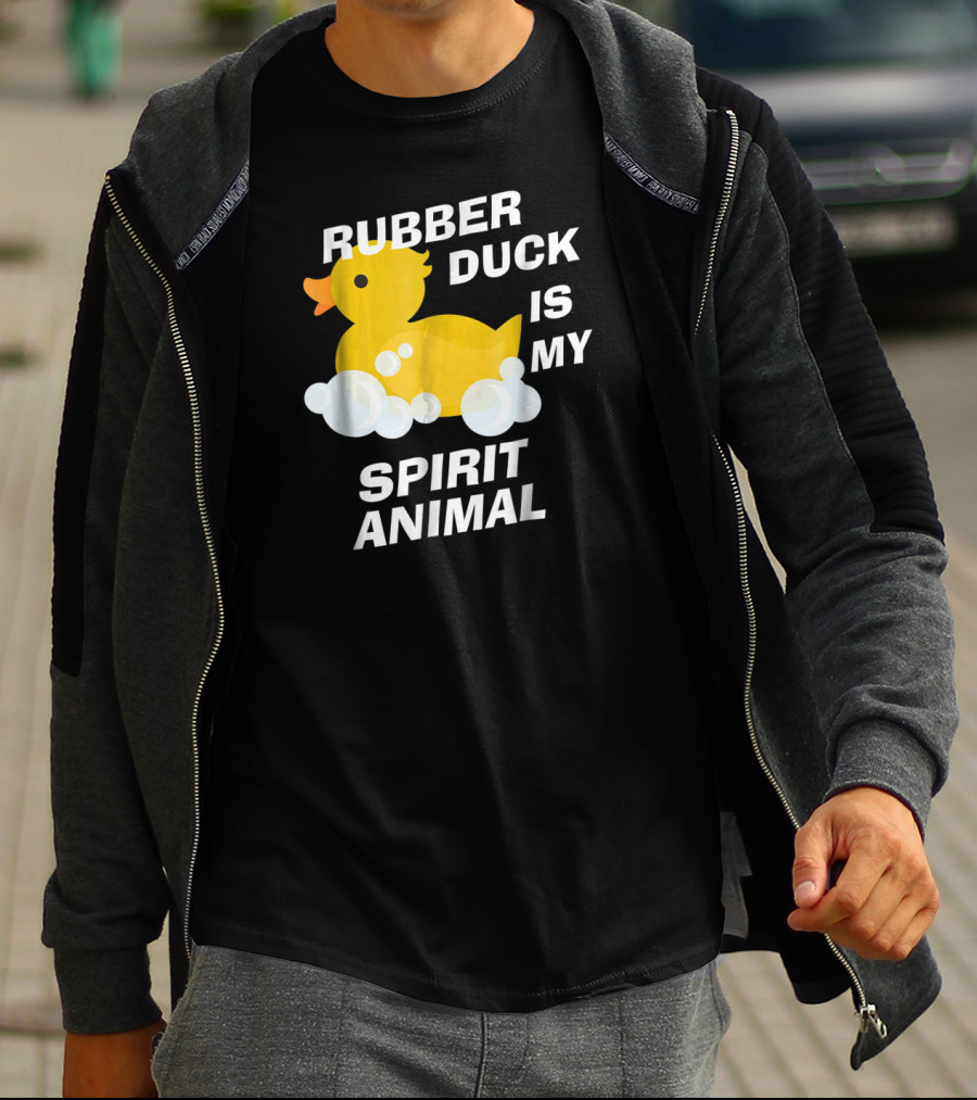 Rubber Duck Is My Spirit Animal Bubbles Cute Yellow Duckling Fun T-Shirt