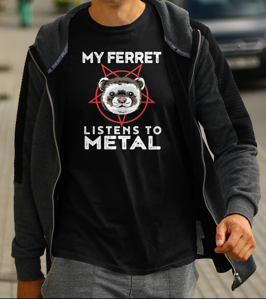 My Ferret Listens To Metal Funny Goth Heavy Metal Animal T-Shirt