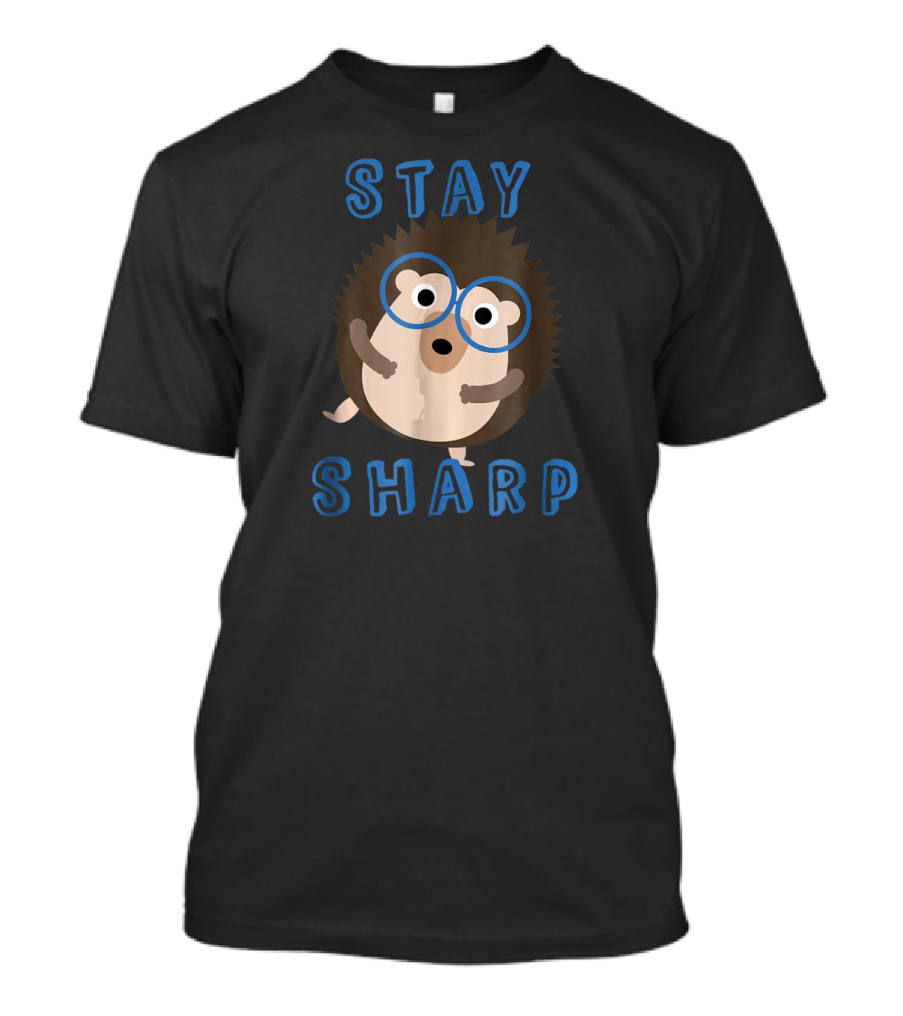 Stay Sharp Funny Hipster Hedgehog Glasses T-Shirt