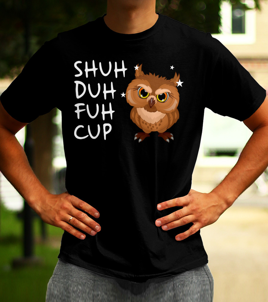 SHUH DUH FUH CUP Owl With Stars T-Shirt