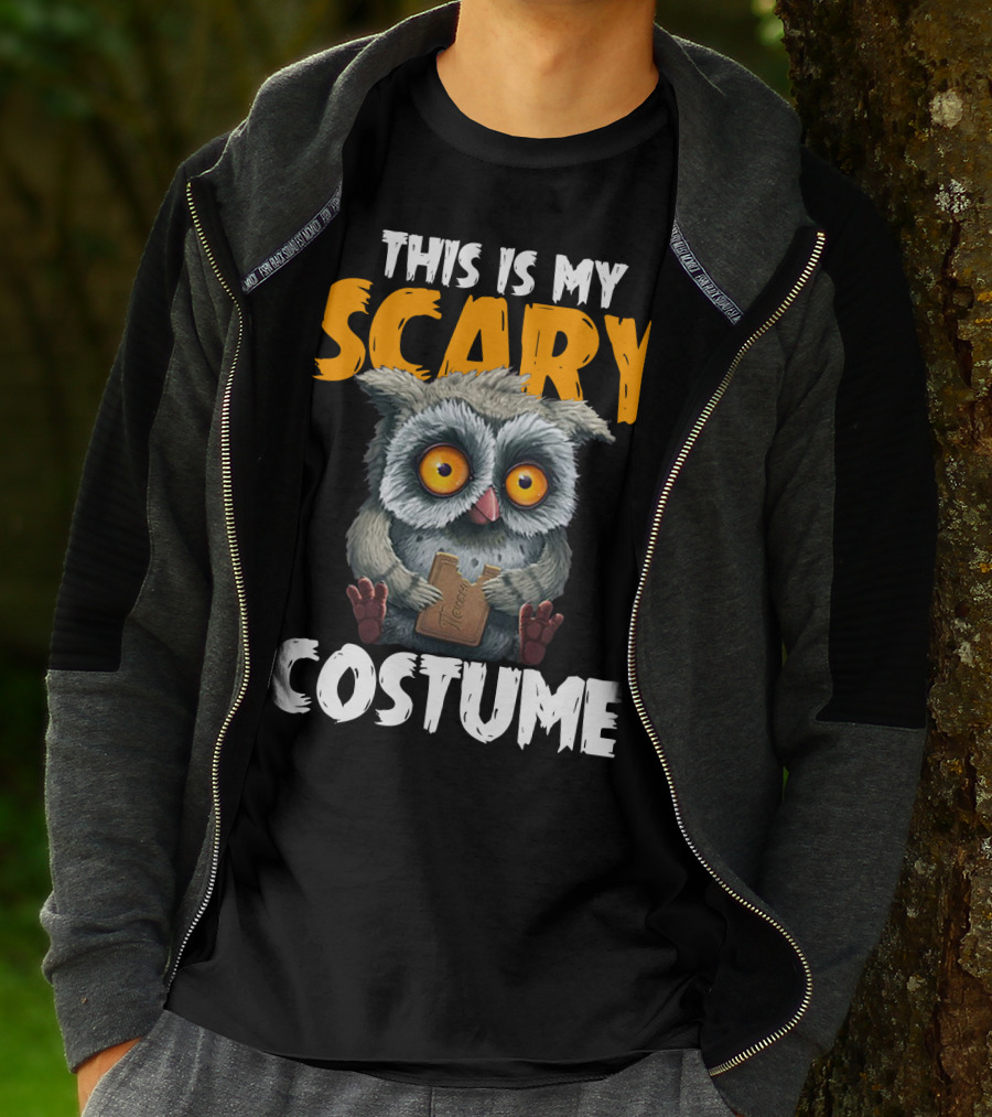 This Is My Scary Costume Owl With Chocolate T-Shirt