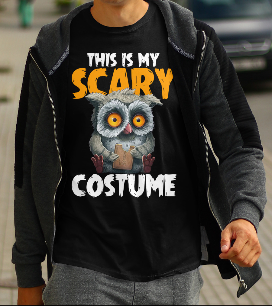 This Is My Scary Costume Owl With Chocolate T-Shirt