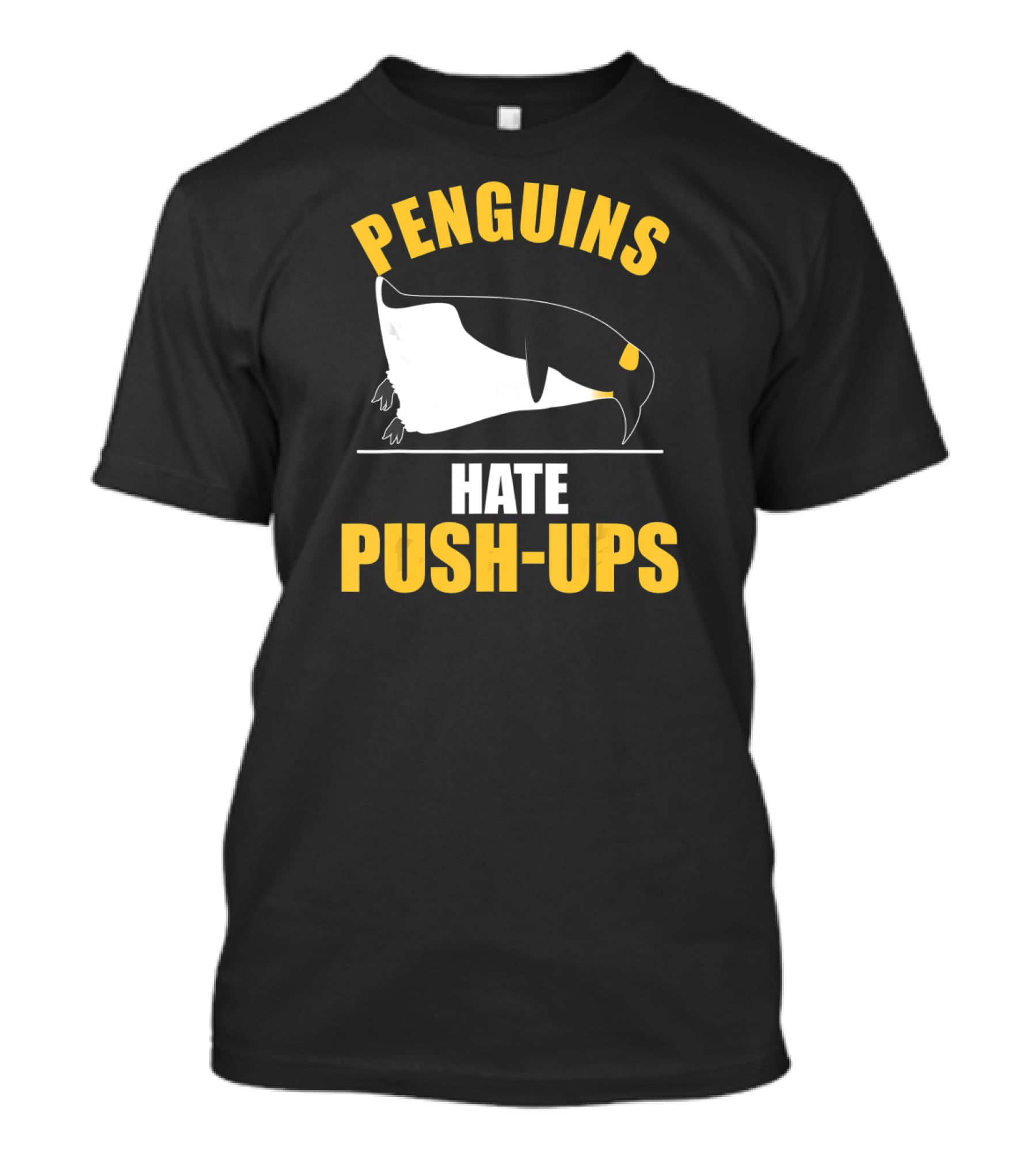 Penguins Hate Push-Ups Workout Sport Penguin T-Shirt