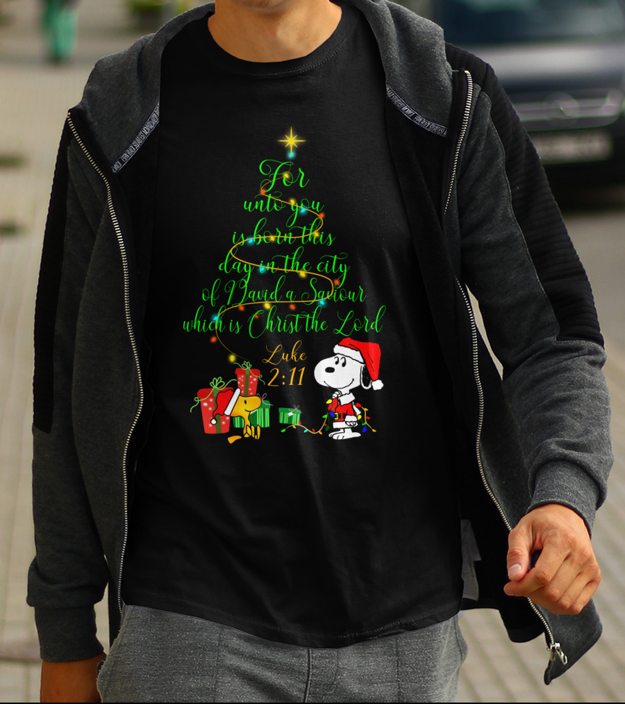 Christmas Snoopy Luke 2 11 For Unto You Is Born This Day T-Shirt