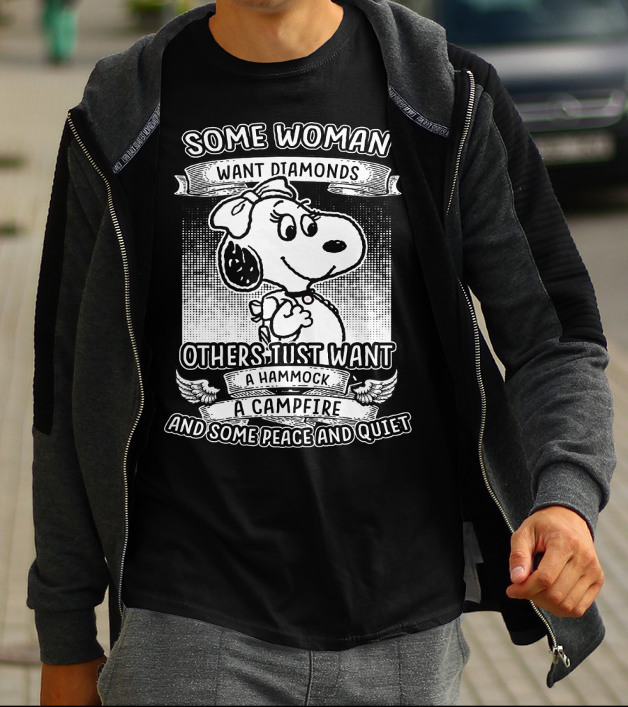 Some Woman Want Diamonds Others Just Want A Hammock A Campfire And Some Peace And Quiet Snoopy Peanuts T-Shirt