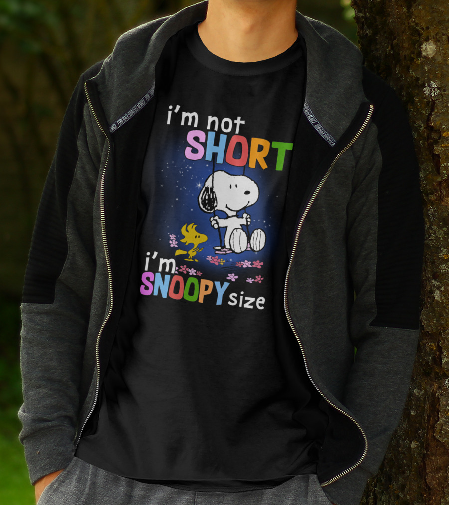 I'm Not Short I'm Snoopy Size The Peanuts Movie Swinging Snoopy And Woodstock T-Shirt