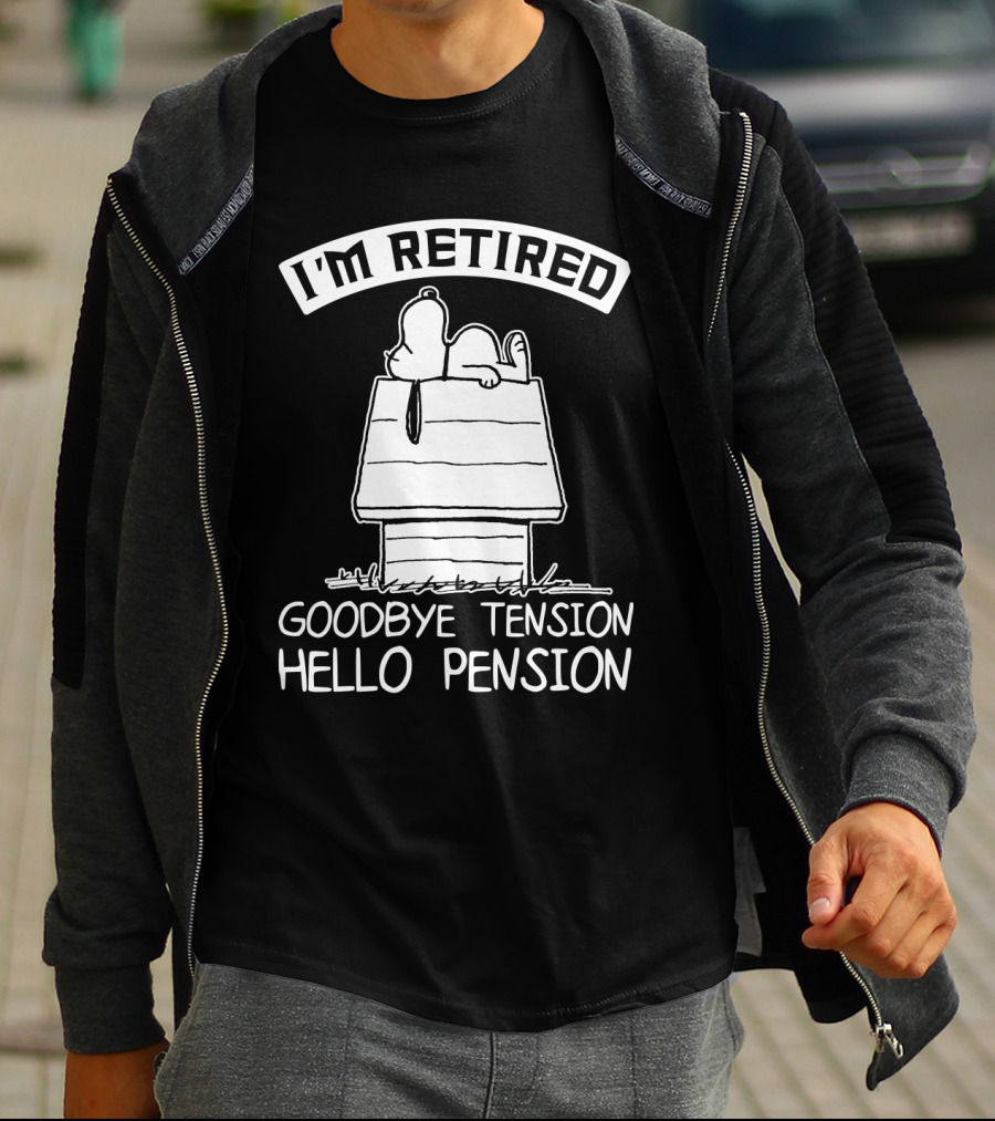 I'm Retired Goodbye Tension Hello Pension Snoopy The Peanuts Movie T-Shirt