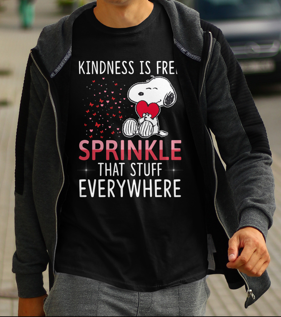 Kindness Is Free Sprinkle That Stuff Everywhere Snoopy Peanuts Movie T-Shirt