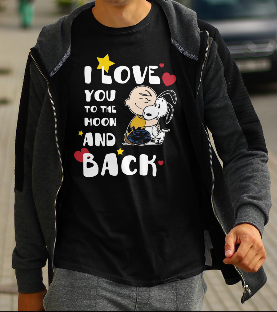 I Love You To The Moon And Back Snoopy The Peanuts Movie T-Shirt