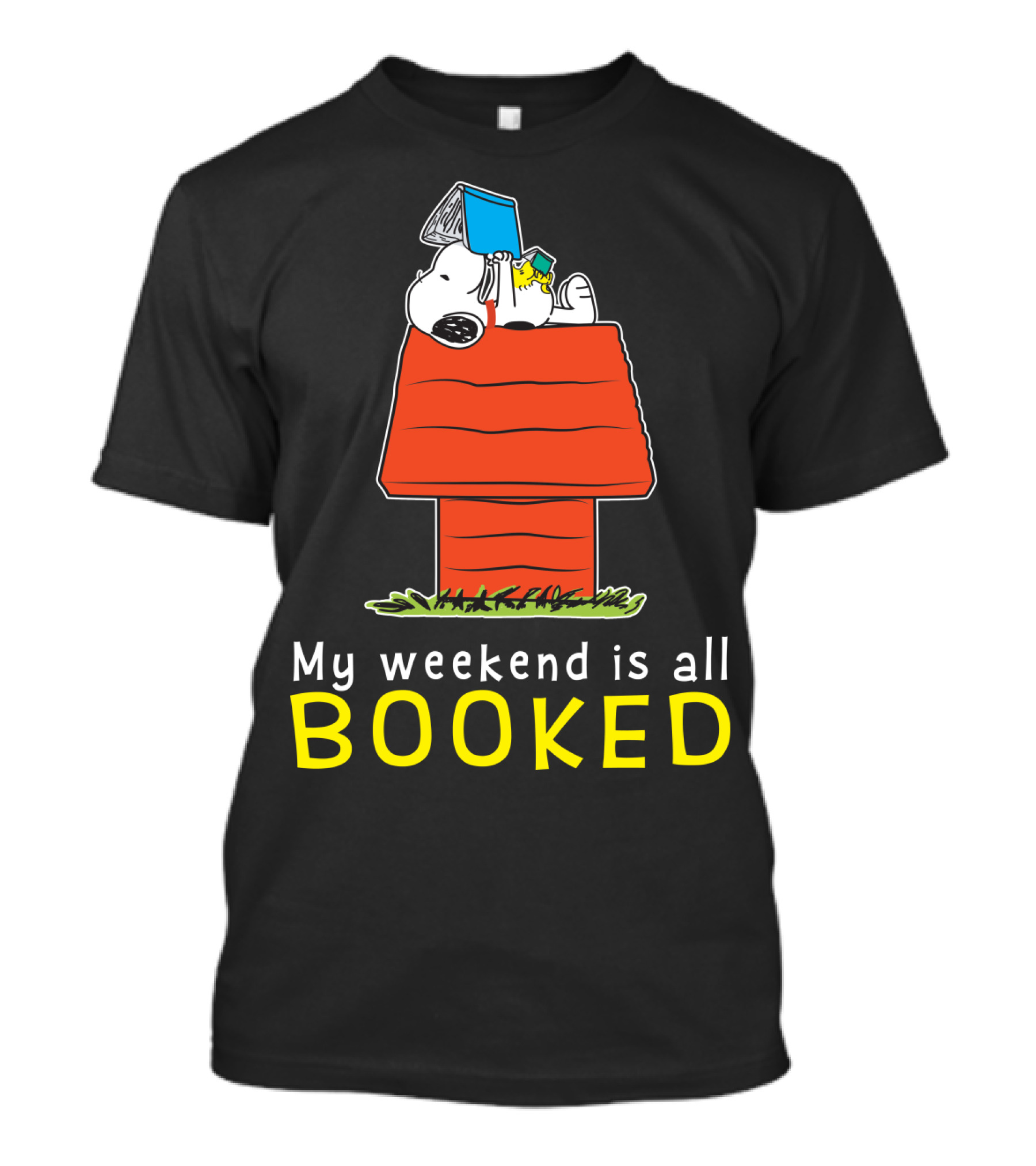 Snoopy My Weekend Is All Booked Peanuts Movie Doghouse Reading T-Shirt