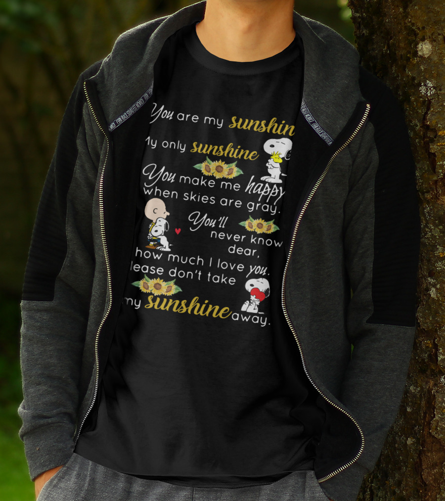 You Are My Sunshine My Only Sunshine Snoopy Charlie Brown Sunflowers Peanuts Movie T-Shirt
