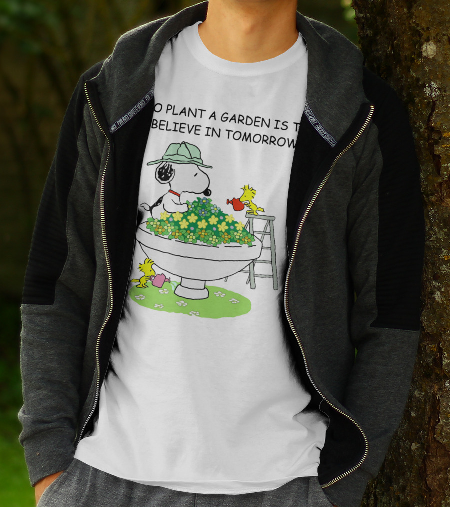 To Plant A Garden Is To Believe In Tomorrow Snoopy And Woodstock Peanuts Movie T-Shirt