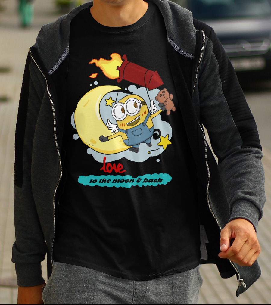 I Love You To The Moon And Back Minions Despicable Me Rocket Teddy Bear Moon Stars T-Shirt