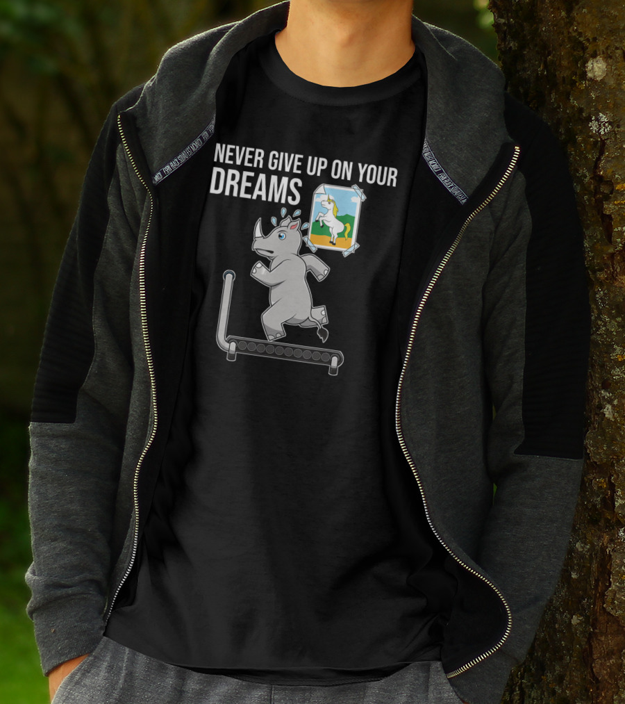 Never Give Up On Your Dreams Rhino Unicorn Treadmill Motivation T-Shirt