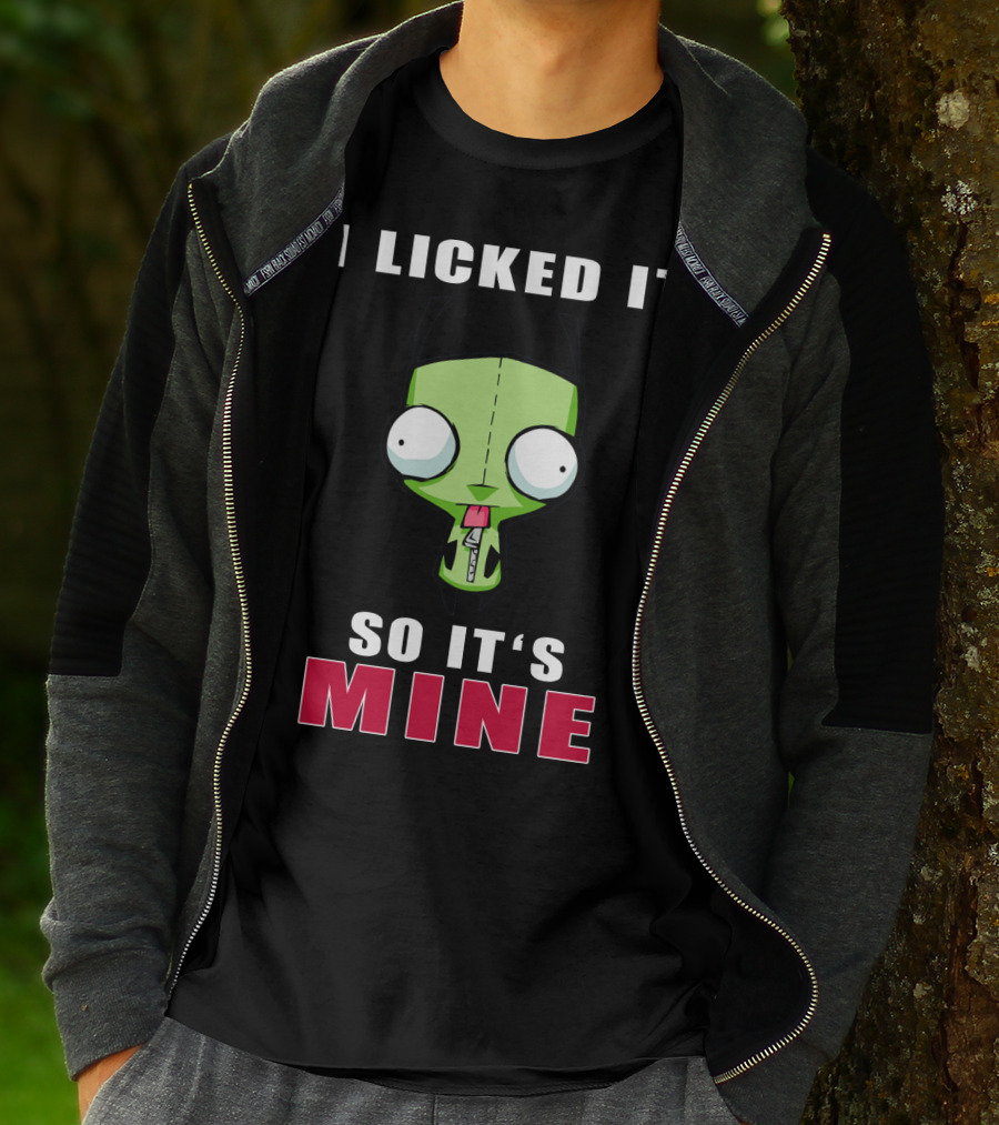 I Licked It So It's Mine Gir Invader Zim Cartoon Character T-Shirt