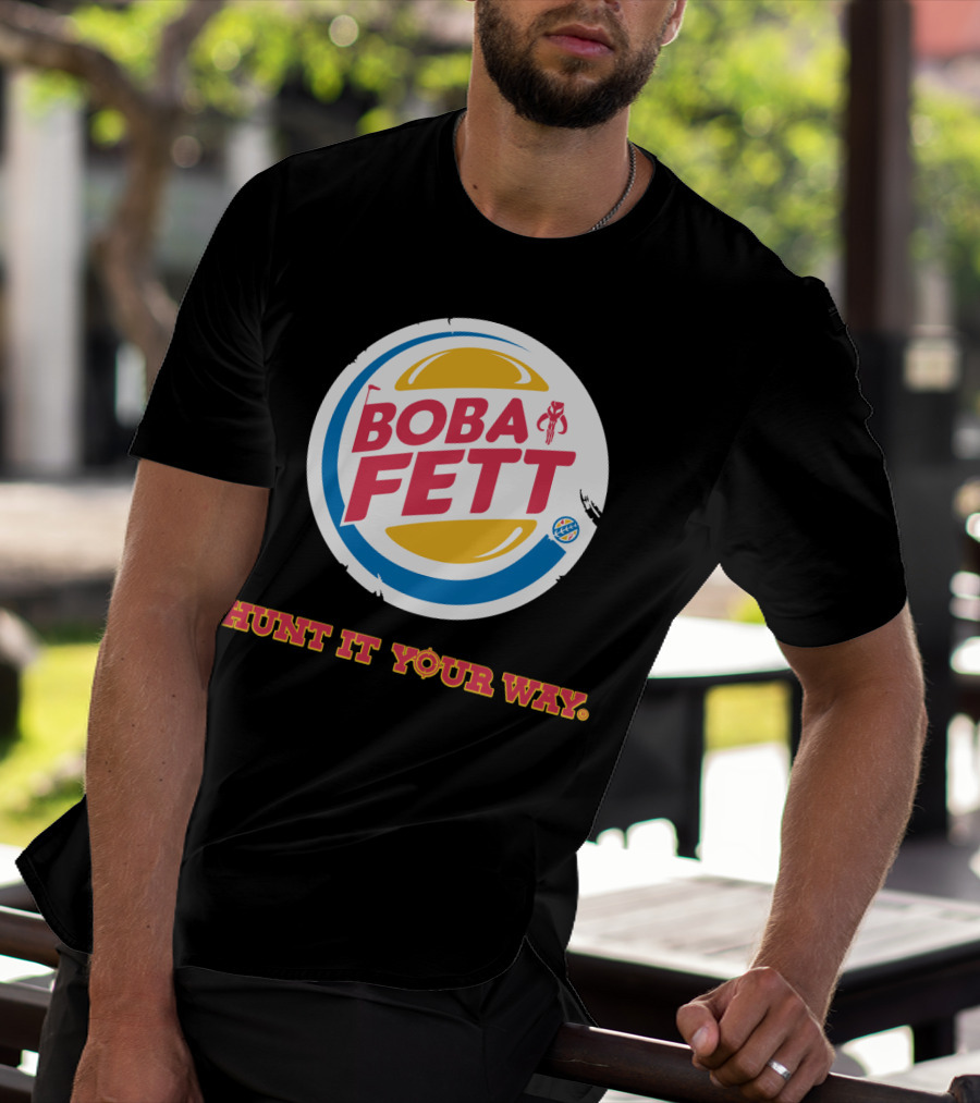 Hunt It Your Way Boba Fett Star Wars Burger T-Shirt