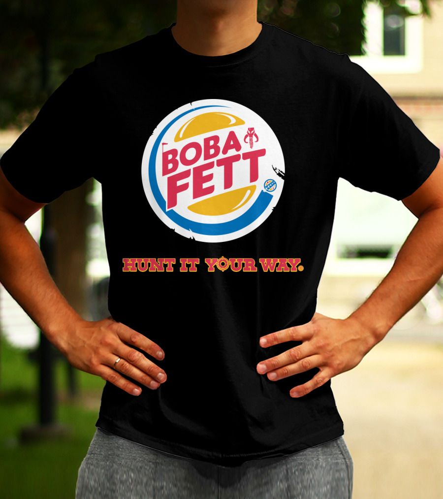 Hunt It Your Way Boba Fett Star Wars Burger T-Shirt