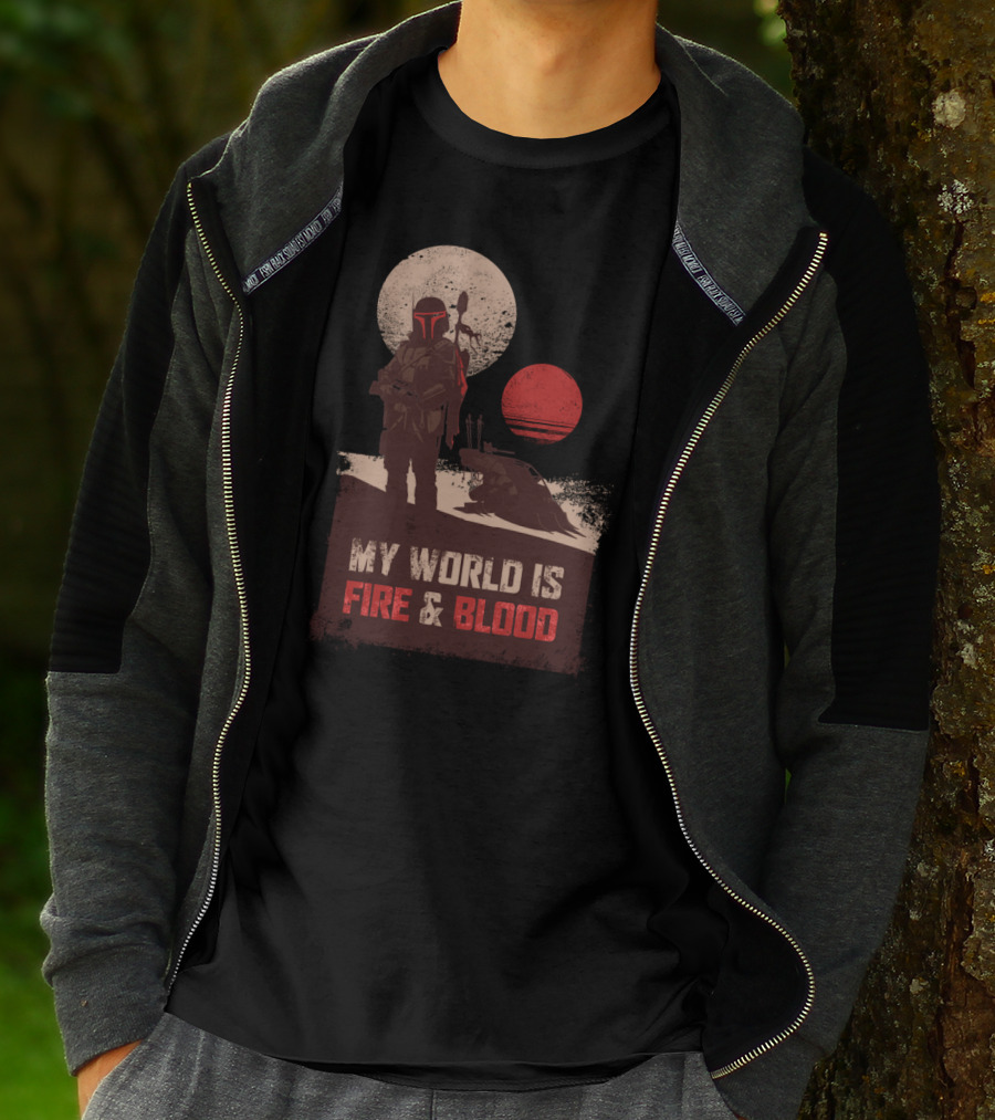 My World Is Fire And Blood Boba Fett Star Wars Two Suns Desert Scene T-Shirt