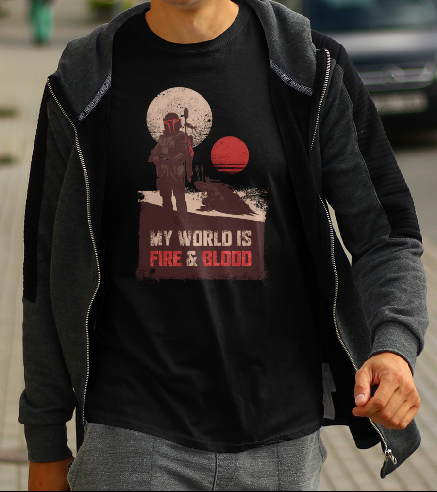 My World Is Fire And Blood Boba Fett Star Wars Two Suns Desert Scene T-Shirt